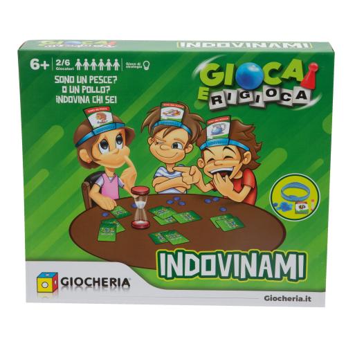 GIOCA E RIGIOCA - INDOVINAMI