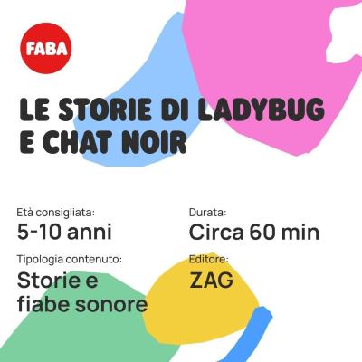 FABA LE STORIE DI LADYBUG E CHAT NOIR