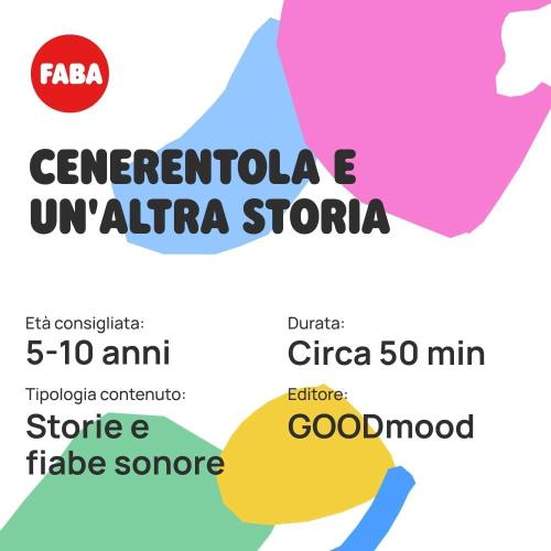 FABA CENERENTOLA E UN'ALTRA STORIA